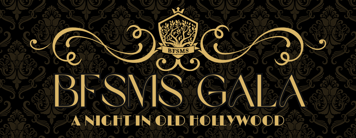 A Night in Old Hollywood - BFSMS Gala 2026